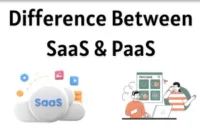 Difference between SaaS and PaaS