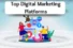 Top digital marketing platforms