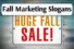 Fall Marketing Slogans – 17 Inspiring Tagline Examples