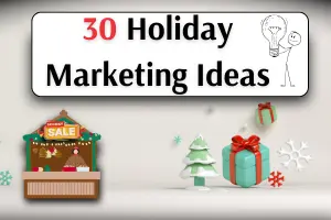 Holiday marketing ideas
