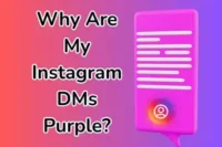 Why are my Instagram messages purple