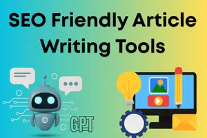  SEO friendly article writing tools