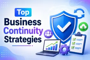 Business Continuity Strategies to Prevent Downtime