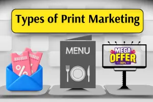 Types of print Marketing