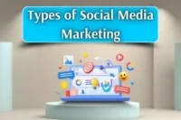 Types of social media marketing – Discover What Works Best