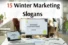 Winter Marketing Slogans – Boost Sales with Creative Ideas